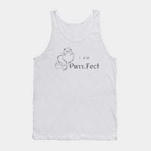 I am PURR.FECT Tank Top